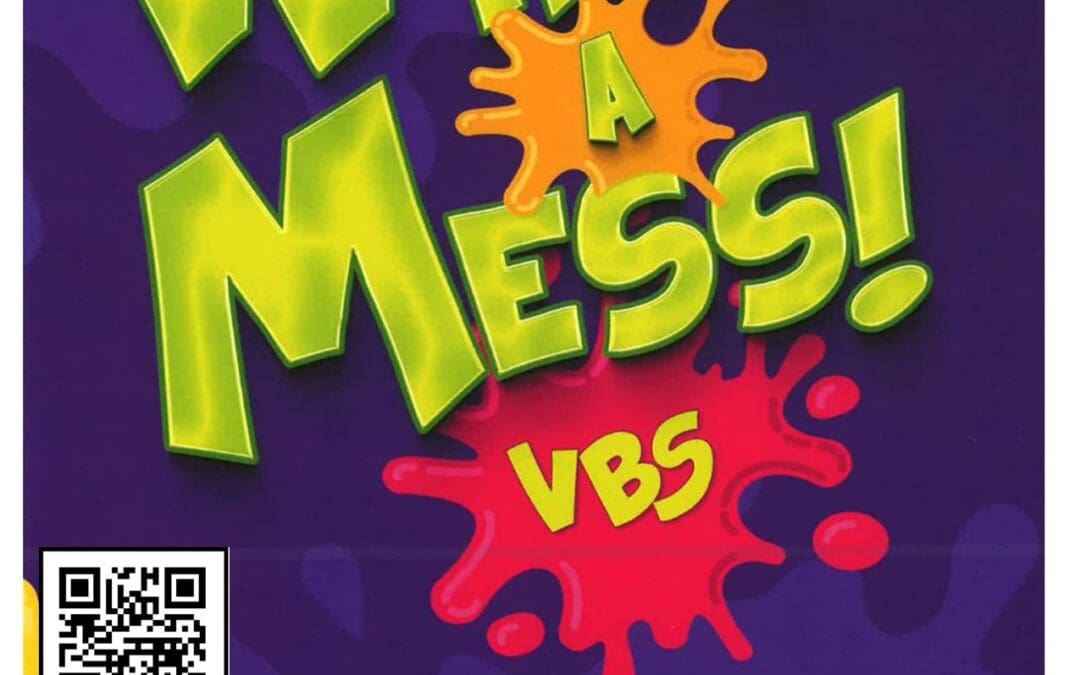 What A Mess VBS!! at Pollard UMC
