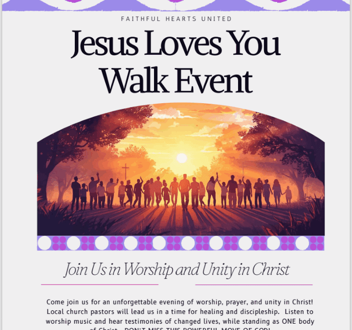 Jesus Loves You Walk