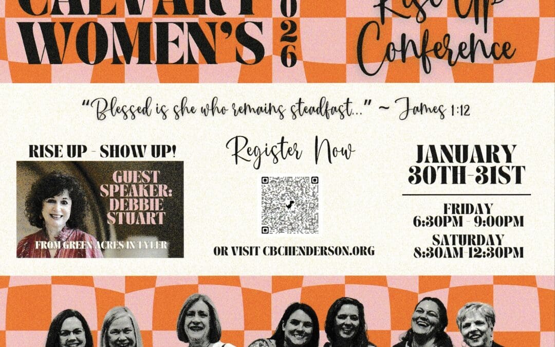 Calvary Women’s 2026 Rise Up Conference