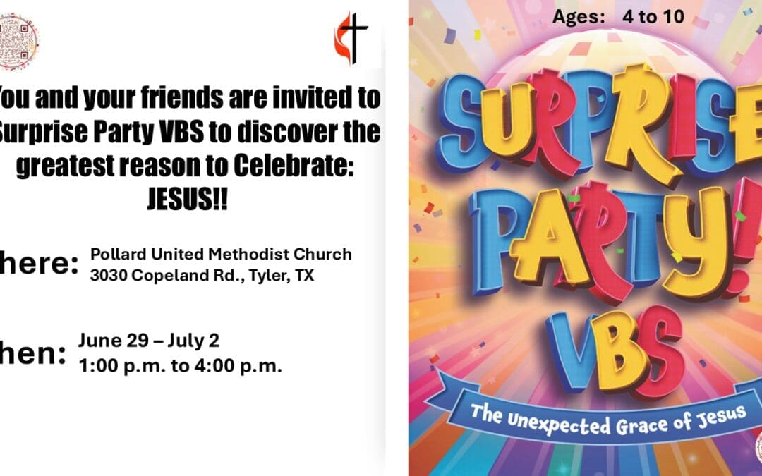 Surprise Party VBS – The Unexpected Grace of Jesus