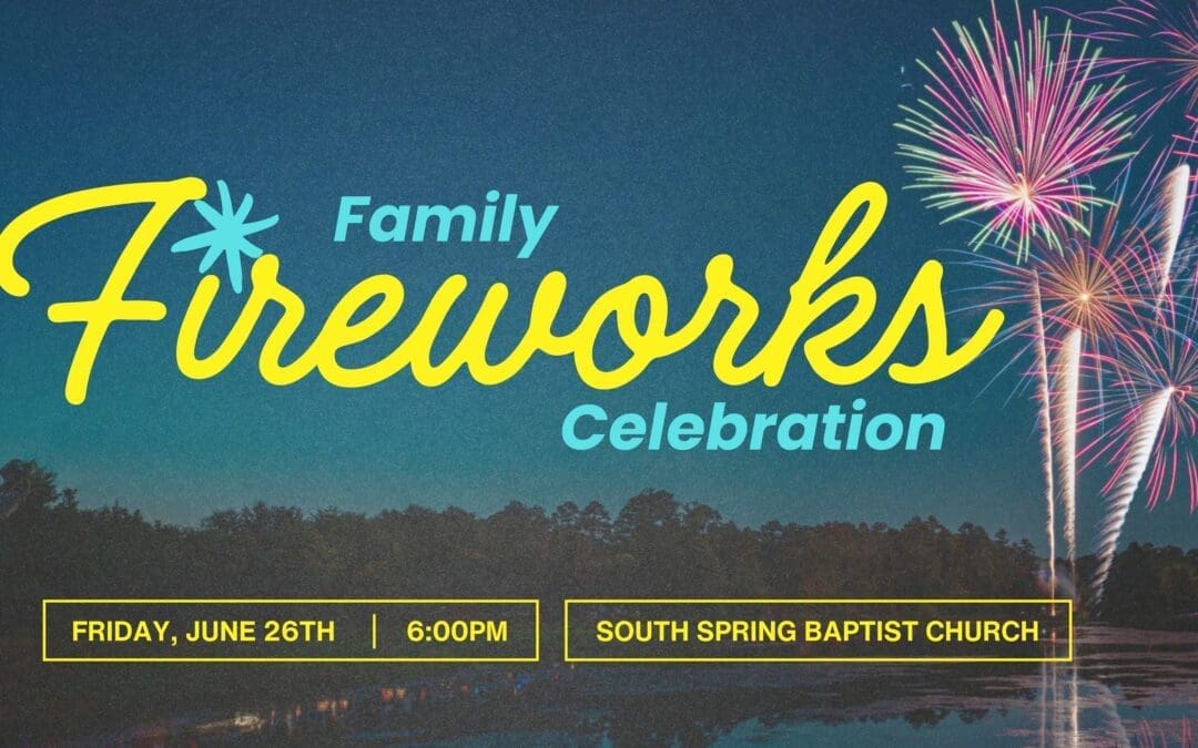 Family Fireworks Celebration 2026
