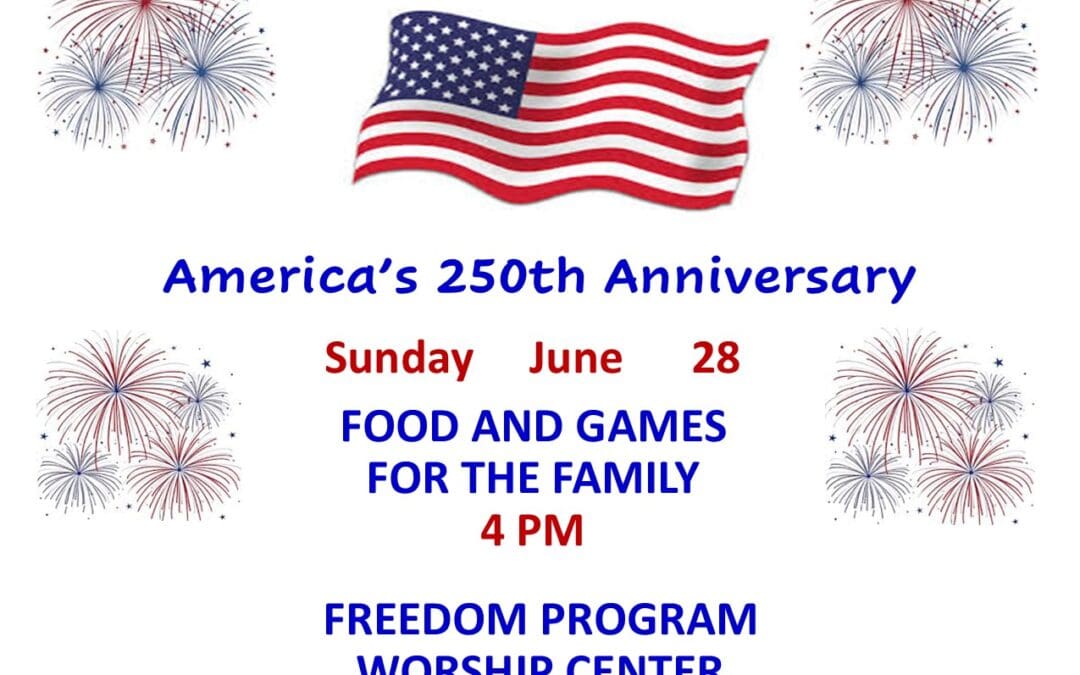 AMERICA’S 250TH ANNIVERSARY CELEBRATION