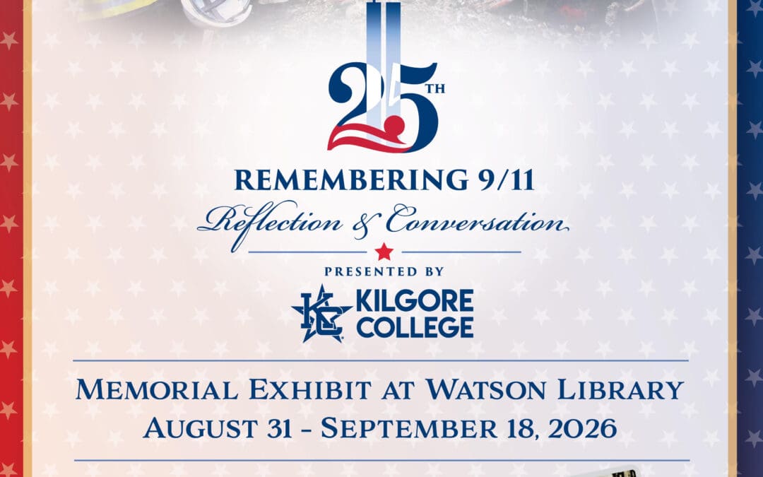 Remembering 9/11 Reflections of Conversation presented by Kilgore College